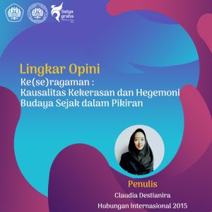 Read more about the article Ke(se)ragaman : Kausalitas Kekerasan dan Hegemoni Budaya Sejak dalam Pikiran
