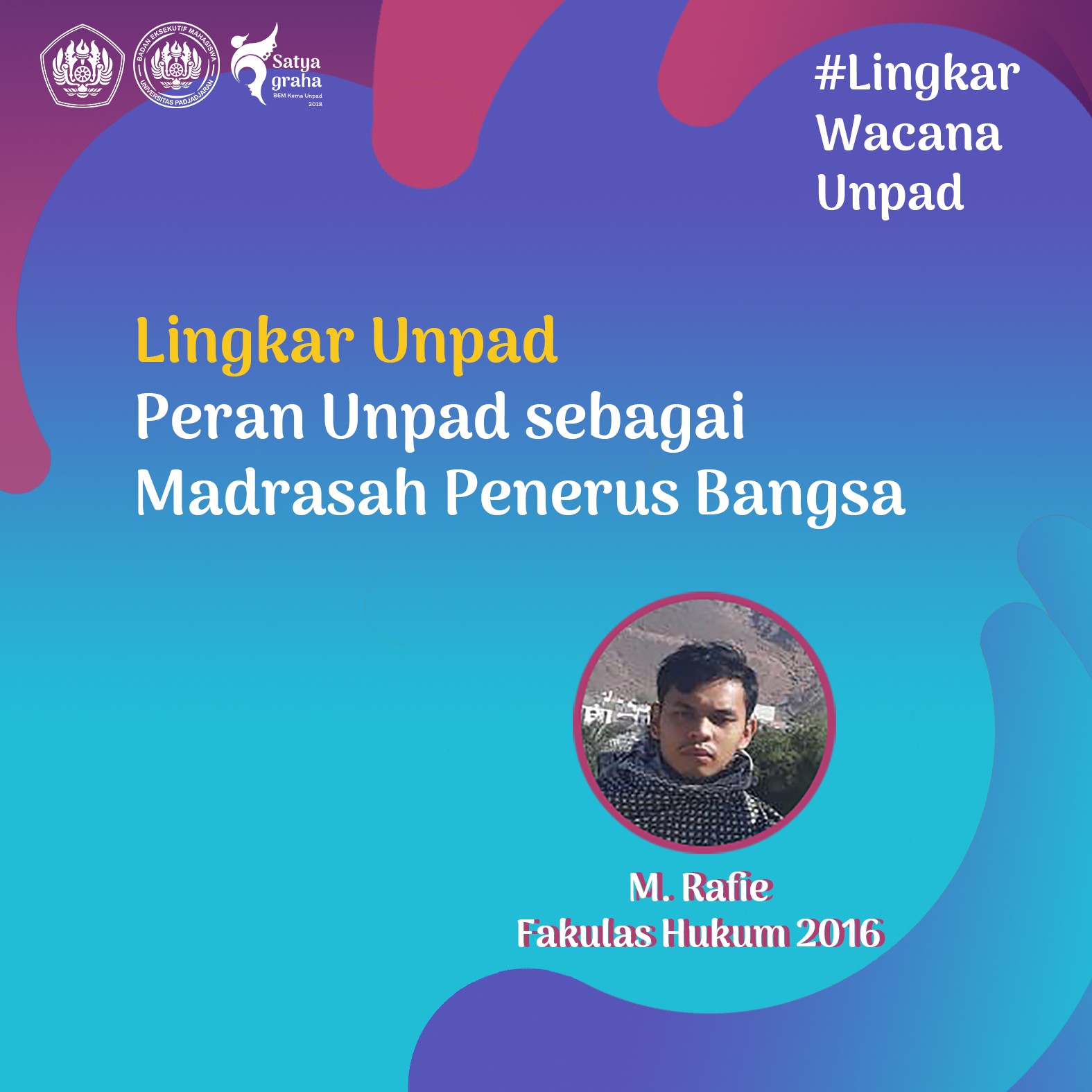 You are currently viewing Peran Unpad sebagai Madrasah Penerus Bangsa