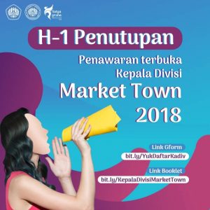 Read more about the article H-1 Penutupan Penawaran Terbuka Kepala Divisi Market Town 2018