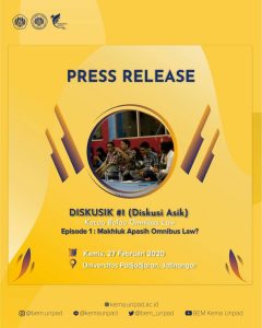 Read more about the article [PRESS RELEASE] Kema Unpad Siap Mengawal Omnibus Law: Kami Tidak Akan Diam Saja